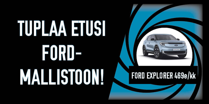 Täyssähköinen Ford Explorer ohittamattomalla kuukausierällä 469 €/kk tai 46 310 €